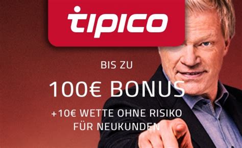 Tipico Bonus 100€ OHNE Bonus Code im Juli 2024 .